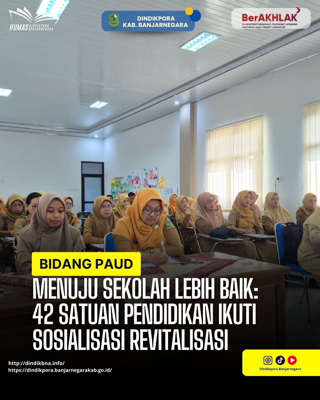 Menuju Sekolah Lebih Baik: 42 Satuan Pendidikan Ikuti Sosialisasi Revitalisasi