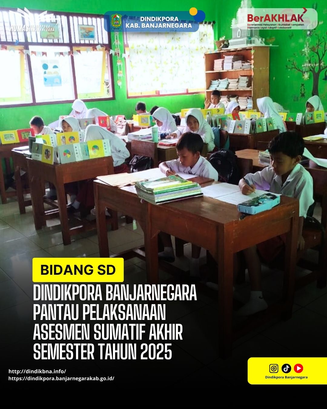 Dindikpora Banjarnegara Pantau Pelaksanaan Asesmen Sumatif Akhir Semester Tahun 2025